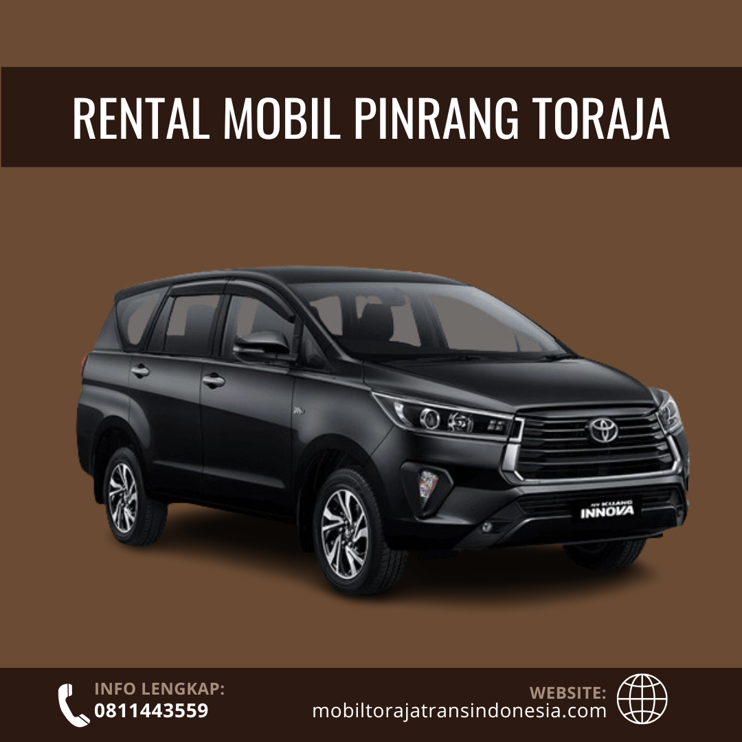 Layanan Rental Mobil Pinrang Toraja Terpercaya